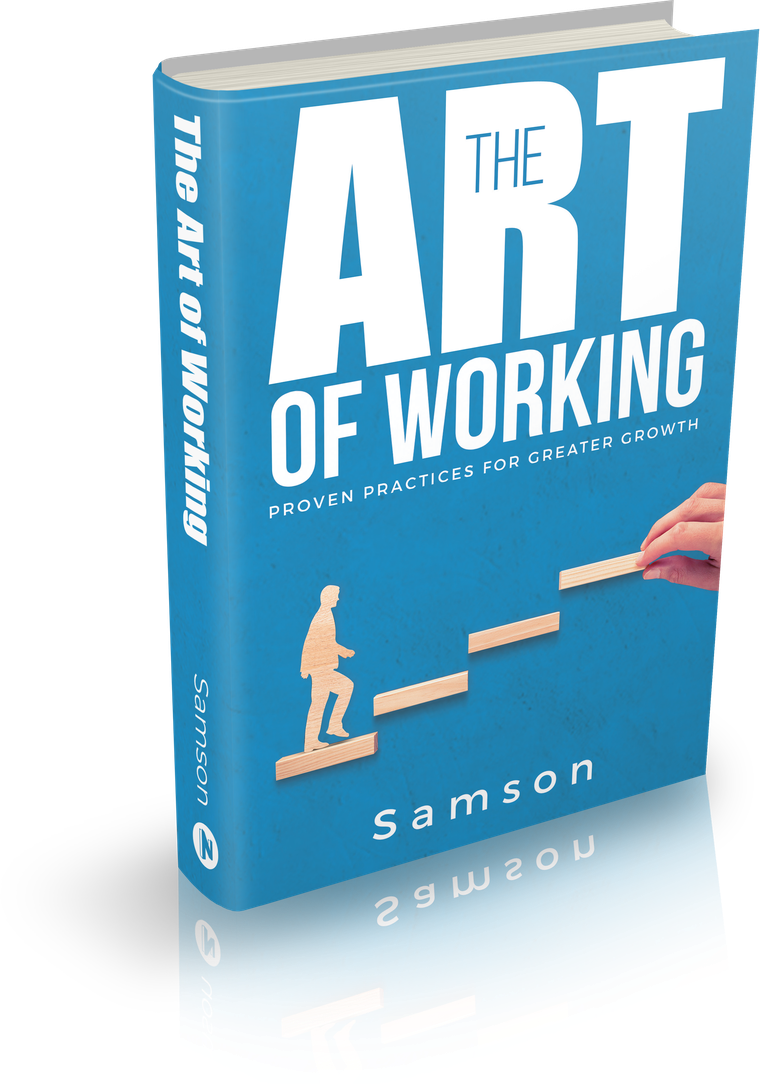The Art of Working by Samson